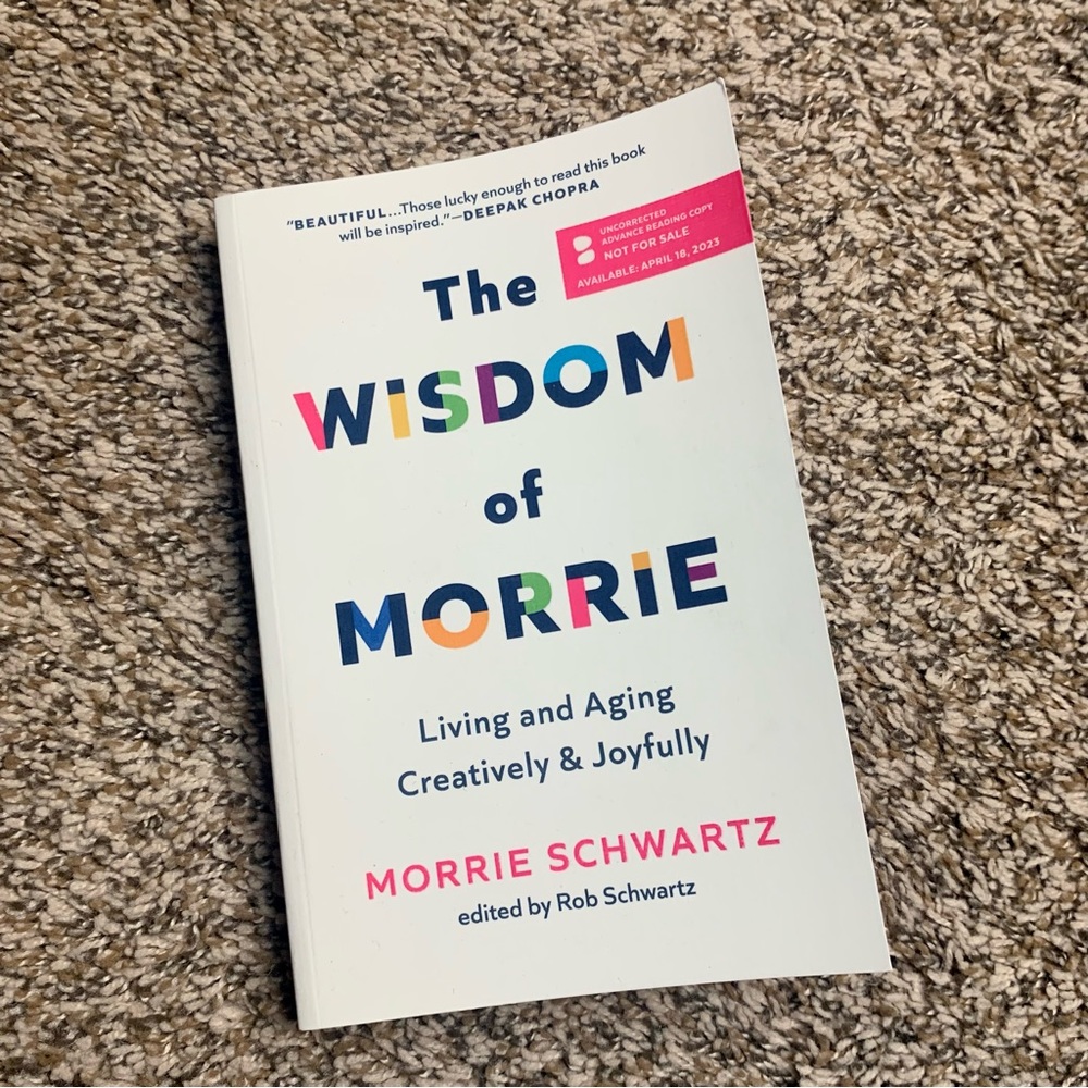 - 💜 The Wisdom of Morrie by Morrie Schwartz ARC